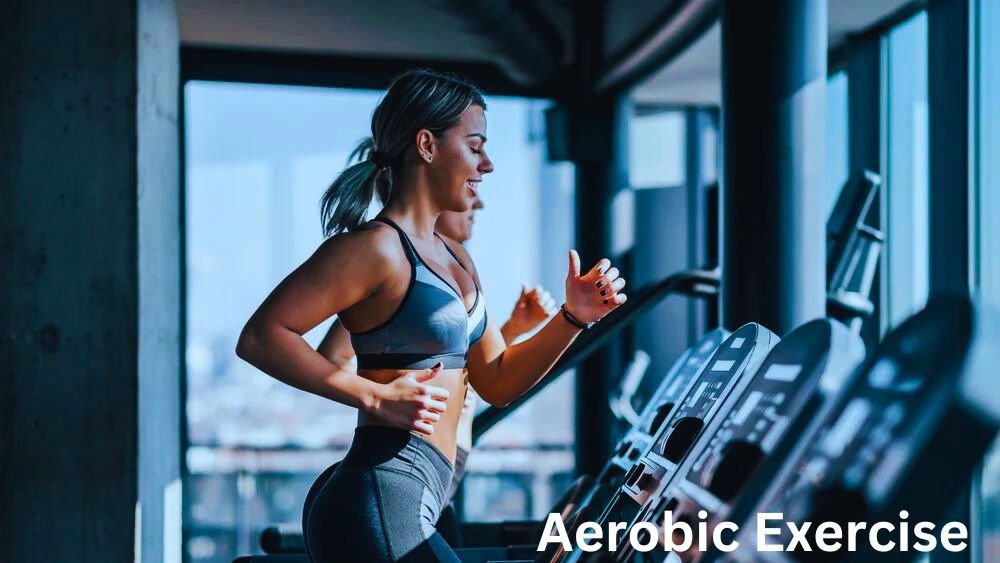 Aerobic Exercise