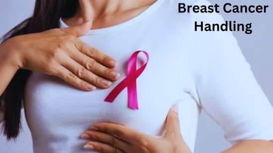 Breast Cancer Handling